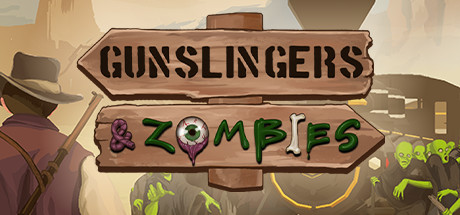神枪手大战僵尸/Gunslingers & Zombies-秋风资源网