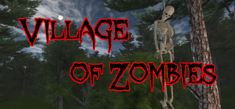 僵尸村/Village of Zombies-秋风资源网