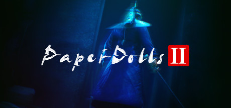 纸人2+1/Paper Dolls：Original（更新V1.10逃出生天+殷家连战）-秋风资源网