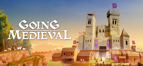 前往中世纪/Going Medieval-秋风资源网